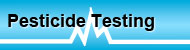 Pesticide Testing