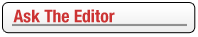 Ask The Editor